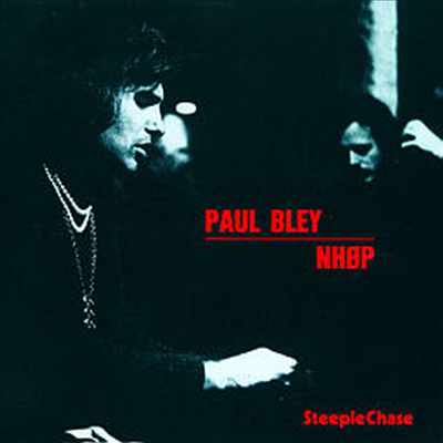 Paul Bley - N.H.O.P. (CD)