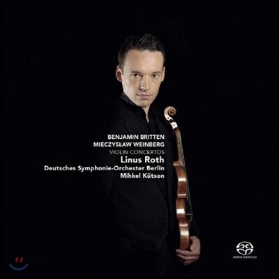 Linus Roth 바인베르크 / 브리튼: 바이올린 협주곡 (Weinberg / Britten: Violin Concertos)