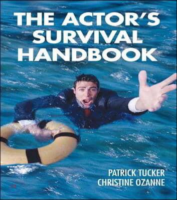 The Actor's Survival Handbook