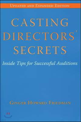 Casting Directors' Secrets: Inside Tips for Successful Auditions