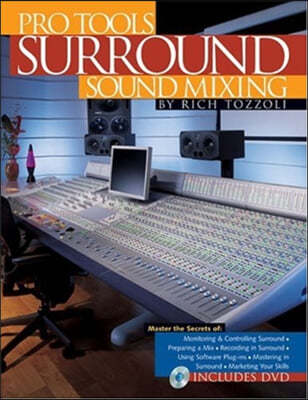 Pro Tools Surround Sound Mixing
