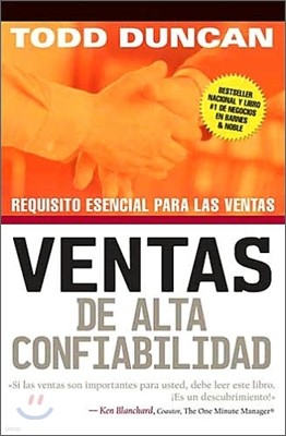 Ventas de Alta Confiabilidad: Requisito Esencial Para Las Ventas