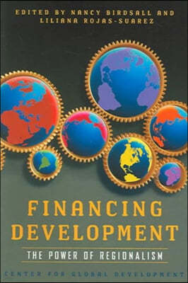 Financing Development:: The Power of Regionalism
