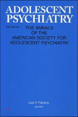 Adolescent Psychiatry, V. 28