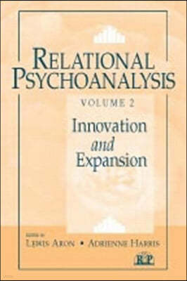 Relational Psychoanalysis, Volume 2