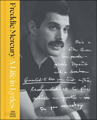 A Life in Lyrics: The Official Creative Legacy of Freddie Mercury