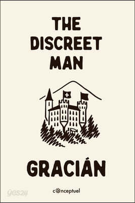The Discreet Man: El Discreto