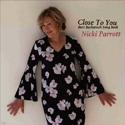 Nicki Parrott — Close To You-Burt Bacharach Song Book (Venus Hyper Magnum Sound)(Gatefold) 앨범 커버