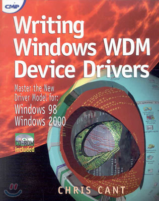 Windows Wdm and Nt5 Device Drivers: Master the New Driver Model For: Windows 98 / Windows 2000