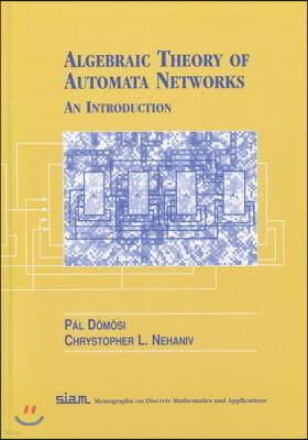 Algebraic Theory of Automata Networks: A Introduction