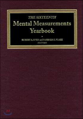 The Sixteenth Mental Measurements Yearbook