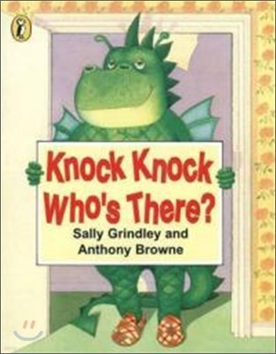 Knock Knock Who's There?