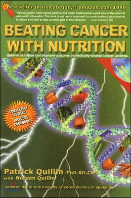 Beating Cancer with Nutrition (Fourth Edition) REV [With Audio CD]