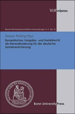 Europaisches Vergabe- Und Kartellrecht ALS Herausforderung Fur Die Deutsche Sozialversicherung