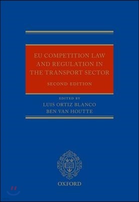 EU Regulation and Competition Law in the Transport Sector