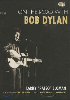 On the Road with Bob Dylan