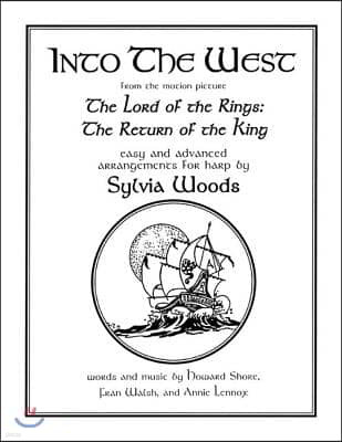 Into the West from the Lord of the Rings: Arranged for Harp