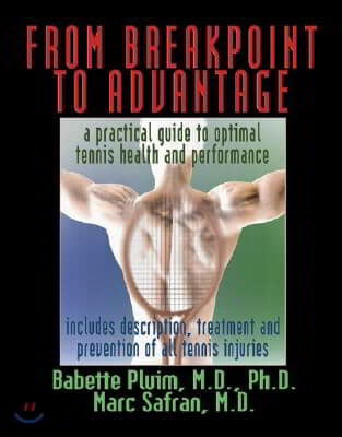 From Breakpoint to Advantage: A Practical Guide to Optimal Tennis Health and Performance