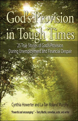 God's Provision in Tough Times