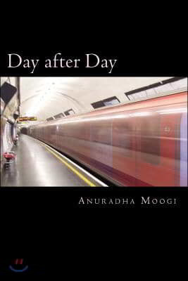 Day after Day: A compilation of poems
