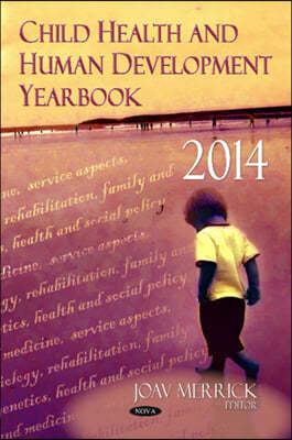 Child Health and Human Development Yearbook 2014