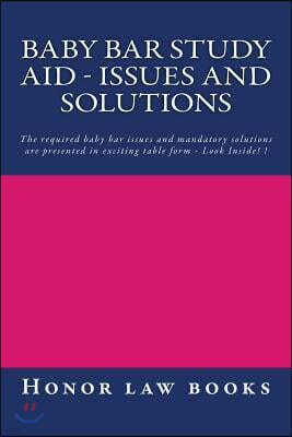 Baby Bar Study Aid - Issues and Solutions