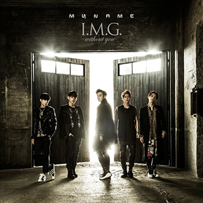 ̳ (My Name) - I.M.G.~Without You~ (CD)
