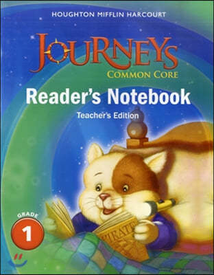 Journeys Common Core Reader's Notebook Teacher's Edition G1