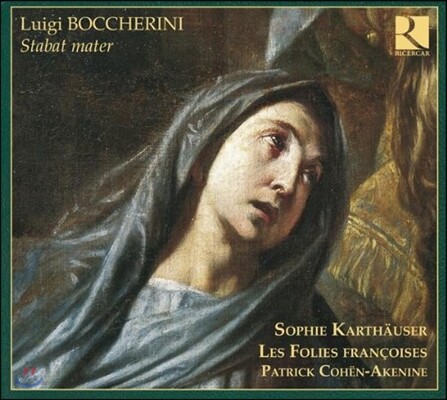 Les Folies Francoises 보케리니: 스타바트 마테르 (Boccherini: Stabat Mater)