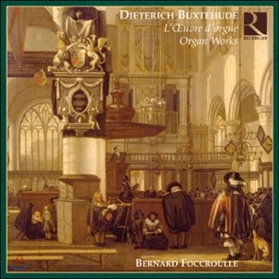 Bernard Foccroulle 북스테후데: 오르간 전집 (Buxtehude: The Organ Works)
