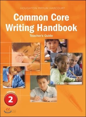 HB-Common Core Writing Handbook Teacher's Guide (Grade 2)