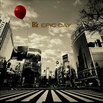 B'Z,비즈 — Epic Day 앨범 커버