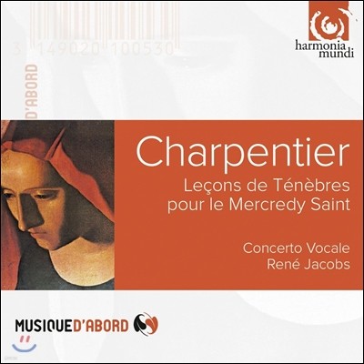 Rene Jacobs Ƽ:   ׳׺극 (Charpentier: Lecons de Tenebres pour le Mercredy Saint)