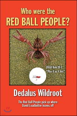 Who Were the Red Ball People?