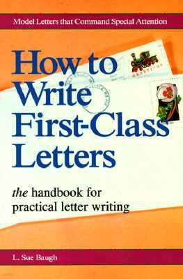 How to Write First-Class Letters