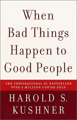 When Bad Things Happen to Good People