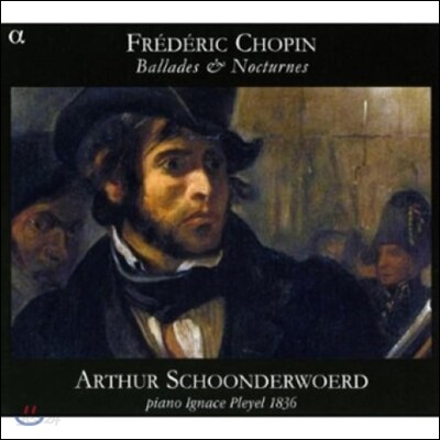 Arthur Schoonderwoerd 쇼팽: 발라드와 녹턴 (Chopin: Ballades, Nocturnes)