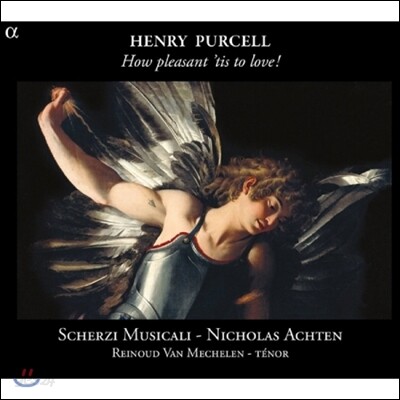 Scherzi Musicali 퍼셀: 사랑은 얼마나 즐거운 일인가 - 가곡 및 기악곡집 (Purcell: How Pleasant 'tis to Love! - Songs and Instrumental Music)