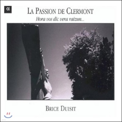 Brice Duisit 10  Ŭ  -    ִ (La Passion de Clermont - Hora Vos Dic Vera Raizun)