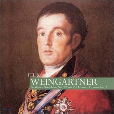 Felix Weingartner 亥:  3  '' (Beethoven: Symphony No.3 'Eroica')