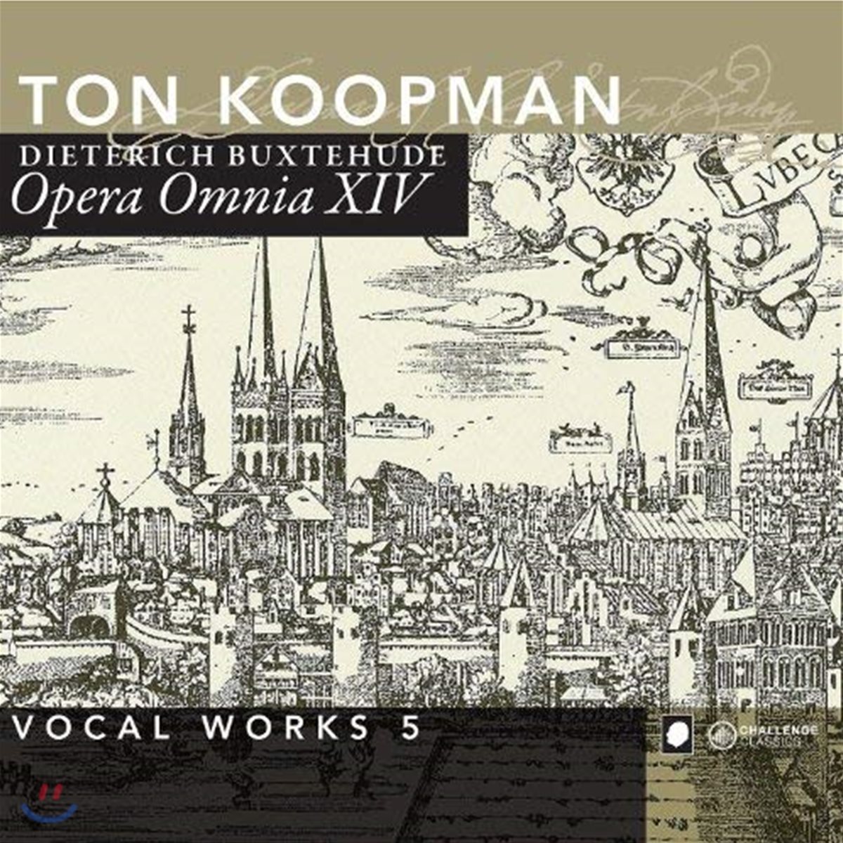 Ton Koopman 북스테후데: 전집 14 - 성악 작품집 5 (Buxtehude: Opera Omnia XIV - Vocal Works 5)