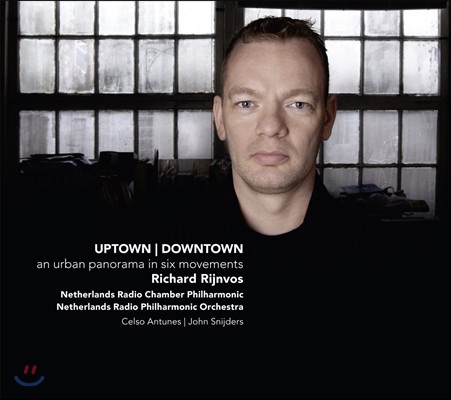 Celso Antunes κ: Ÿ ٿŸ -    6 ӵ (Rijnvos: Uptown Downtown - An Urban Panorama in Six Movements)