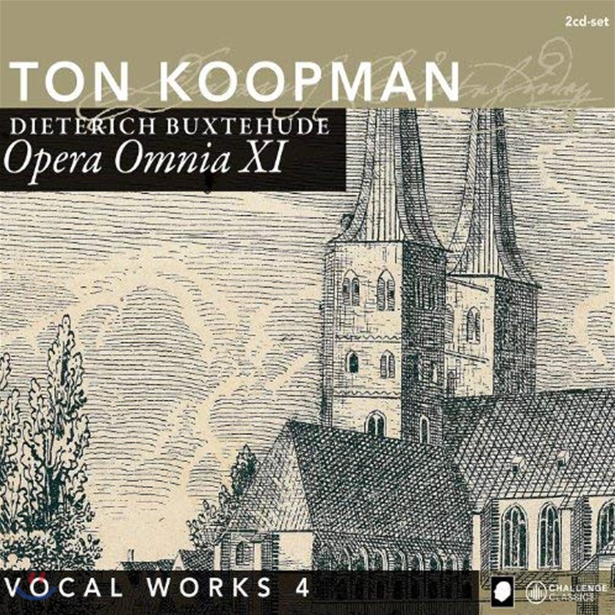Ton Koopman 북스테후데: 전집 11 - 성악 작품집 4 (Buxtehude: Opera Omnia XI - Vocal Works 4)