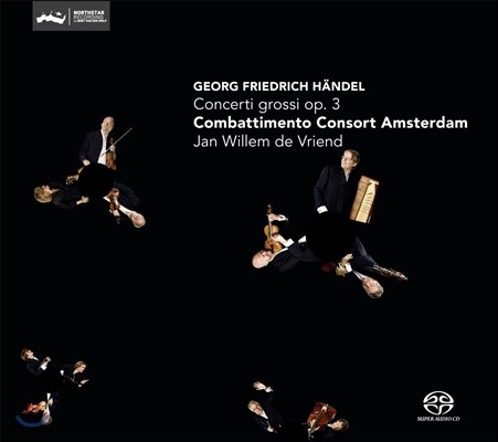 Jan Willem de Vriend 헨델: 콘체르토 그로소 (Haendel: Concerti Grossi Op.3)