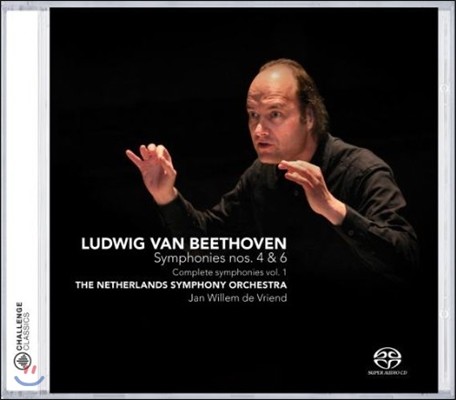 Jan Willem de Vriend 베토벤: 교향곡 4, 6번 '전원' (Beethoven: Complete Symphonies Vol.1 - Symphony No.4, No.6 'Pastoral')