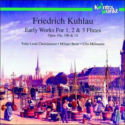 Toke Lund Christiansen : ÷Ʈ  ʱ ǰ (Kuhlau: Early Works - Opp. 10a, 10b, 13)