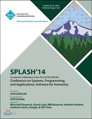SPLASH 14, ACM SIGPLAN Conference on Systems, Programming, Languages and Applications