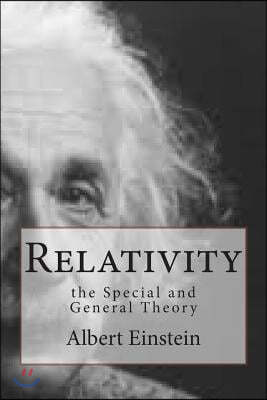 Relativity: The Special and General Theory