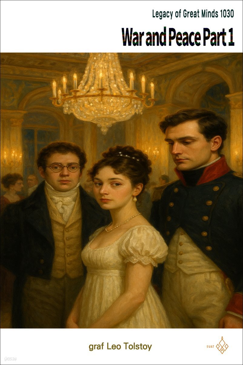 War and Peace Part 1
