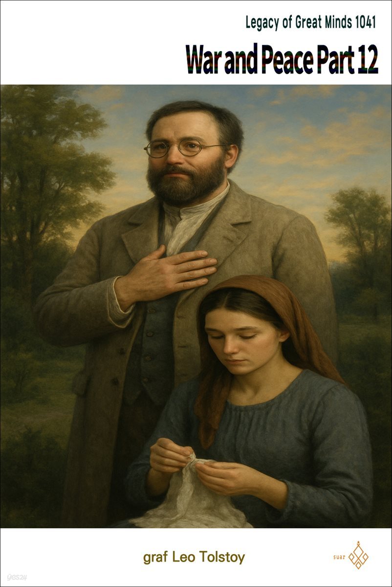 War and Peace Part 12